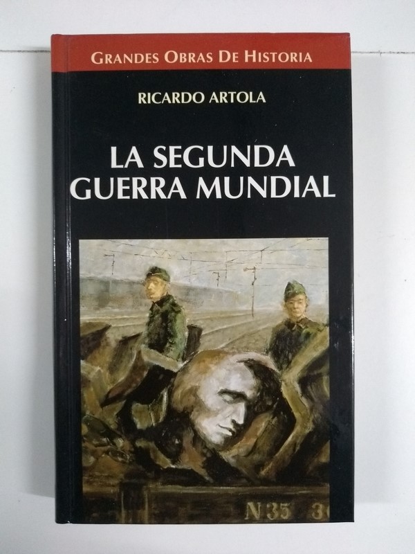 La segunda Guerra Mundial