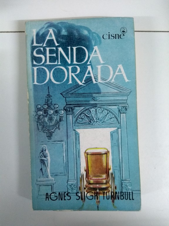 La senda dorada