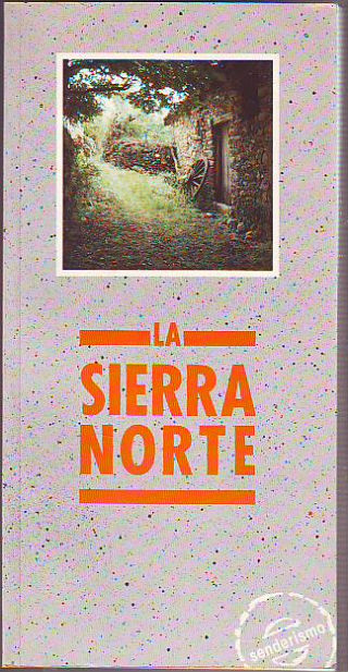 LA SIERRA NORTE.