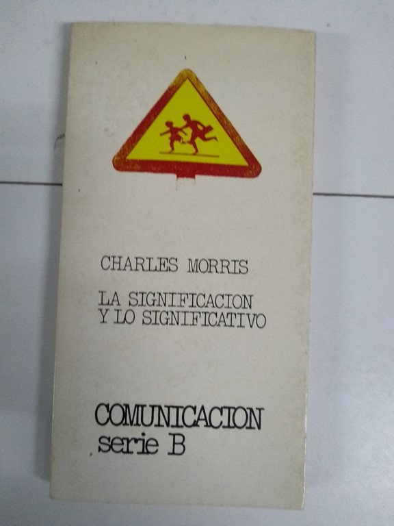 La significación y lo significativo