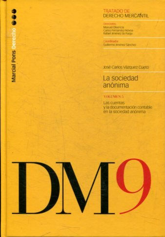 LA SOCIEDAD ANONIMA: LAS CUENTAS Y LA DOCUMENTACION CONTABLE EN LA SOCIEDAD ANONIMA.
