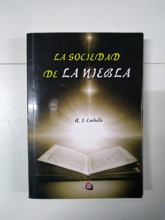 La sociedad de la niebla