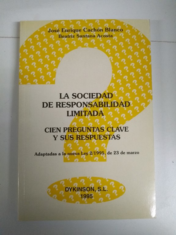 La Sociedad de Responsabilidad Limitada