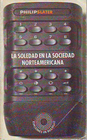 LA SOLEDAD EN LA SOCIEDAD NORTEAMERICANA.