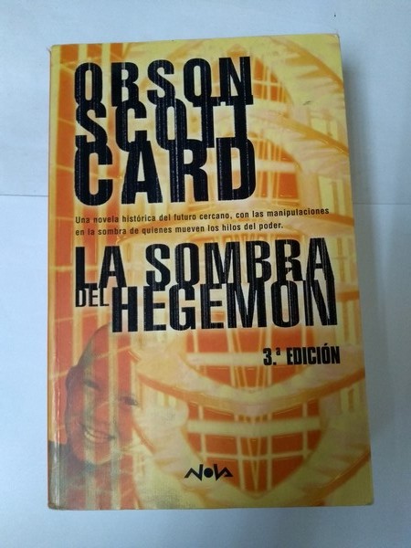 La sombra del Hegemon