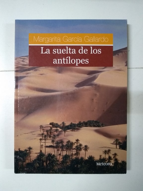 La suelta de los antílopes