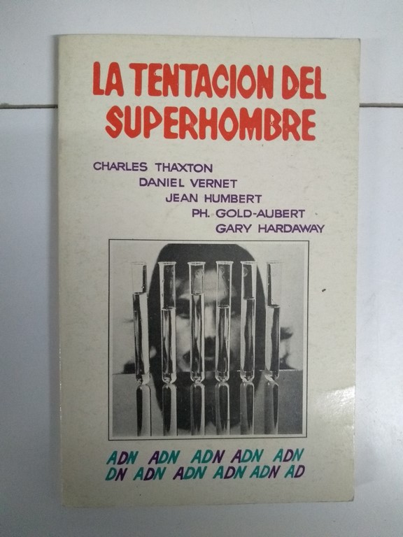 La tentación del superhombre