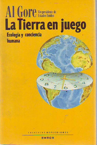 LA TIERRA EN JUEGO. ECOLOGIA Y CONCIENCIA HUMANA.