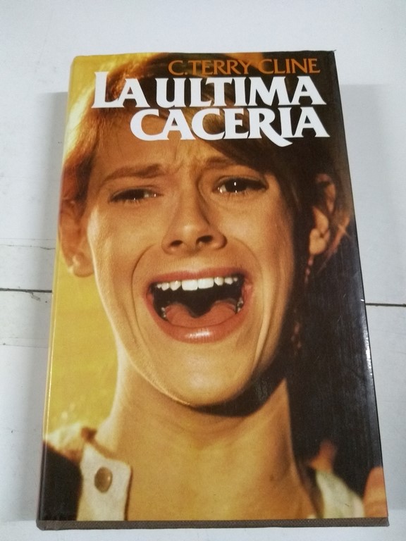 La ultima caceria