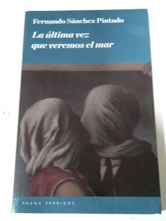 La última vez que veremos el mar