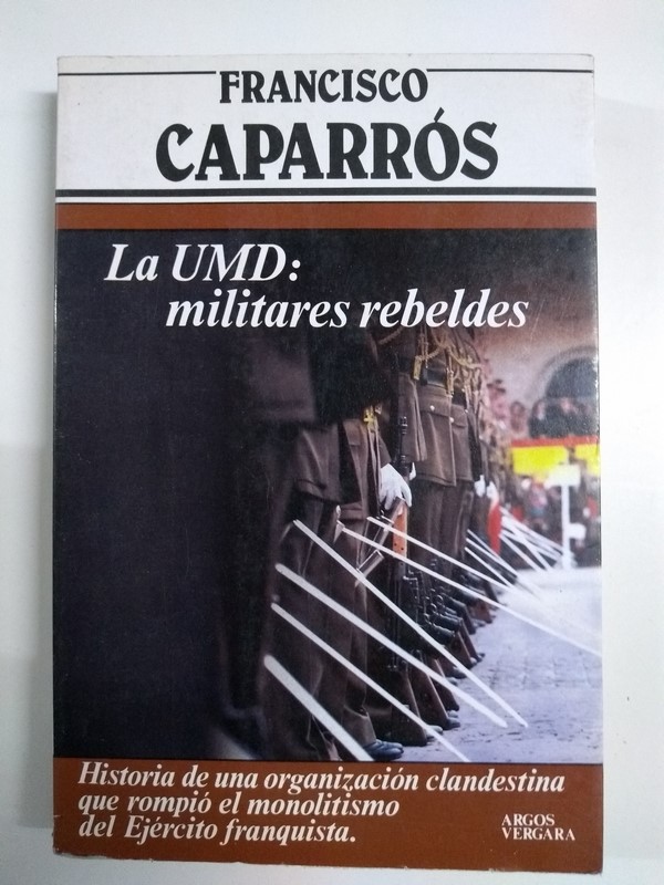 La UMD: militares rebeldes