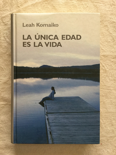 La única edad es la vida