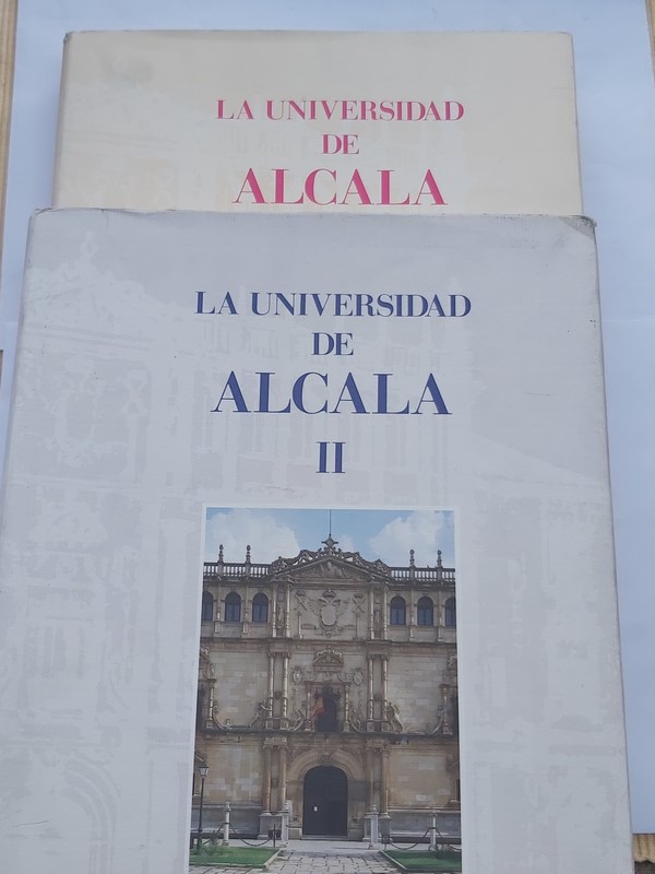 La Universidad de Alcala  I y II