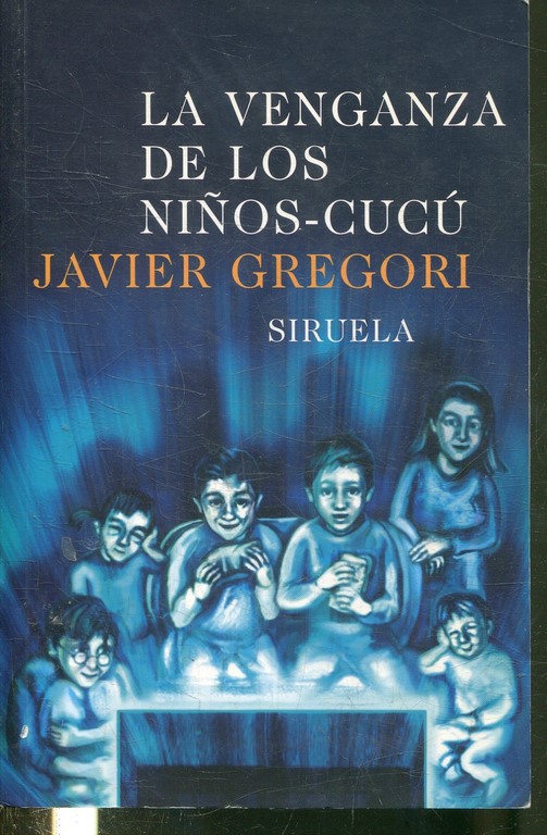 LA VENGANZA DE LOS NIÑOS-CUCU.