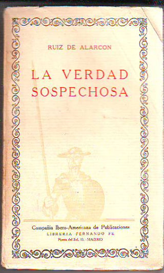 LA VERDAD SOSPECHOSA.