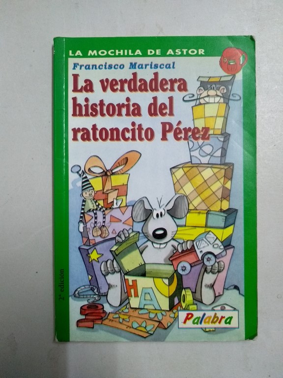 La verdadera historia del ratoncito Pérez