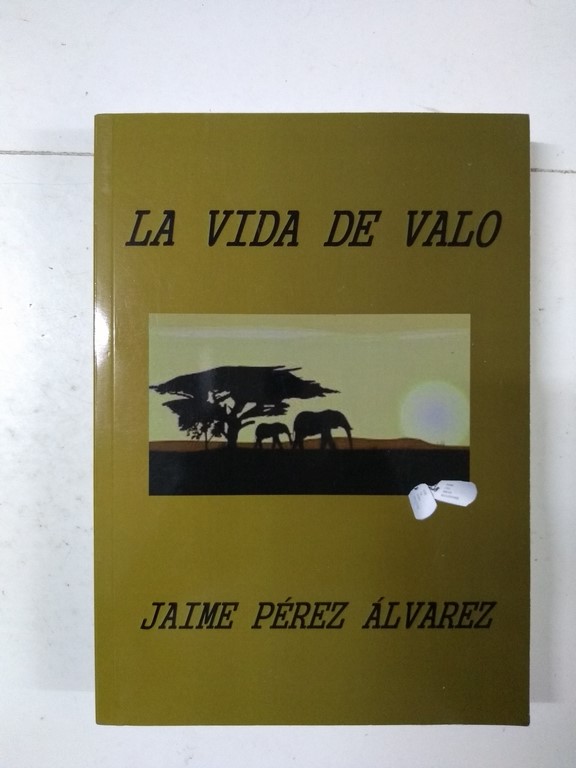 La vida de Valo