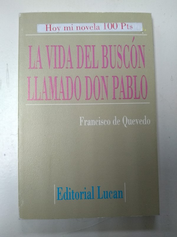 La vida del Buscon llamado Don Pablo