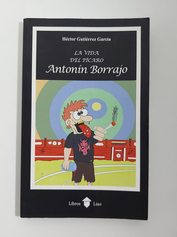 La vida del pícaro Antonín borrajo