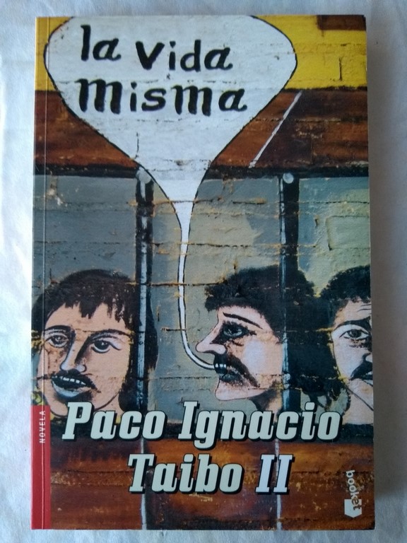 La vida misma