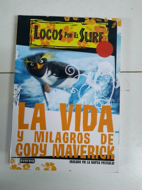 La vida y milagros de Cody Maverick