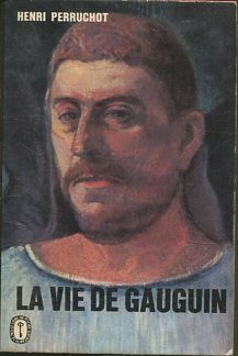 LA VIE DE GAUGUIN.