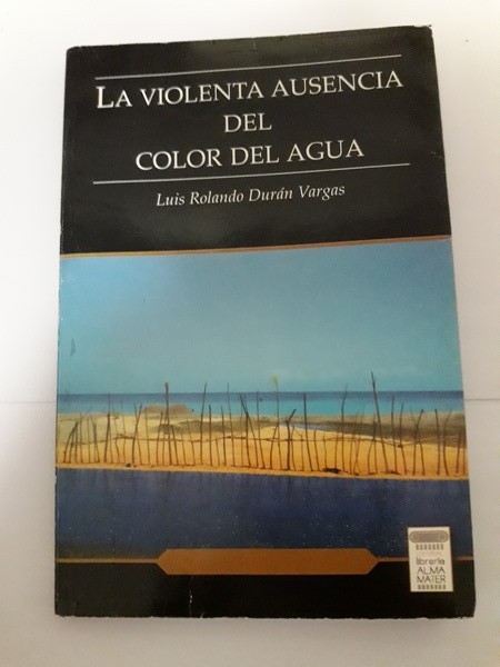 La violenta ausencia del color del agua