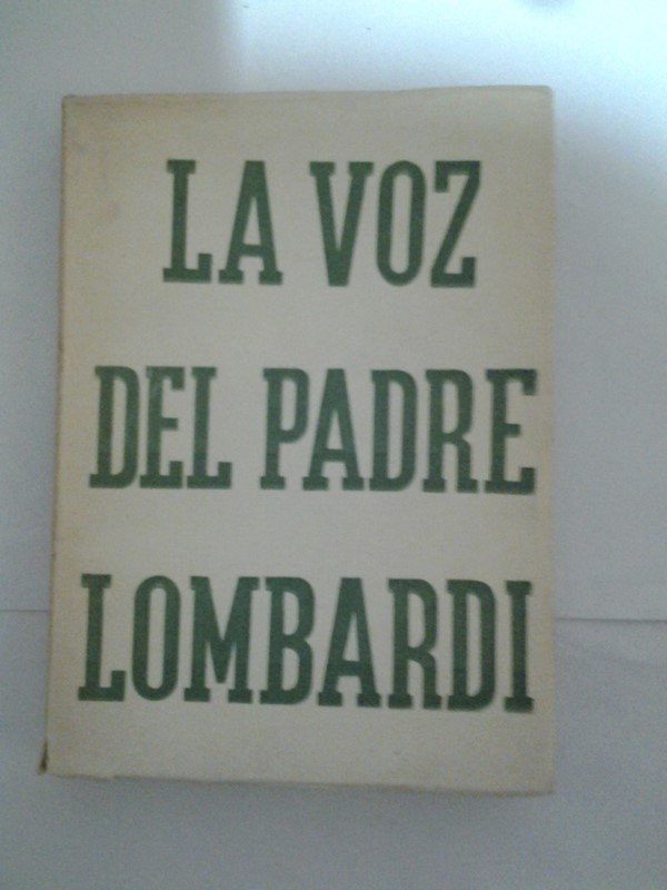 La voz del padre Lombardi