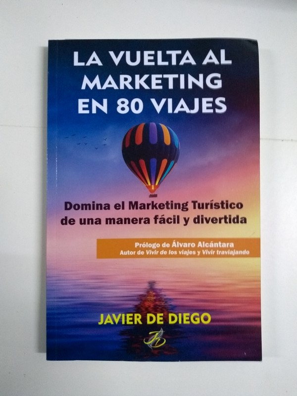 La vuelta al marketing en 80 viajes