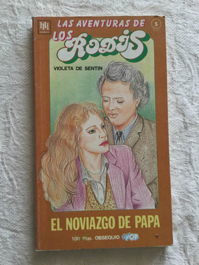 Las aventuras de los Rodis: El noviazgo de papa