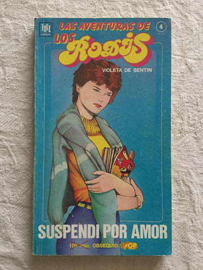 Las aventuras de los Rodis: Suspendí por amor