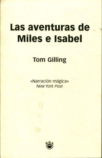 LAS AVENTURAS DE MILES E ISABEL.