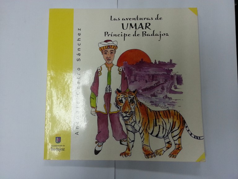 Las aventuras de Umar, Principe de Badajoz