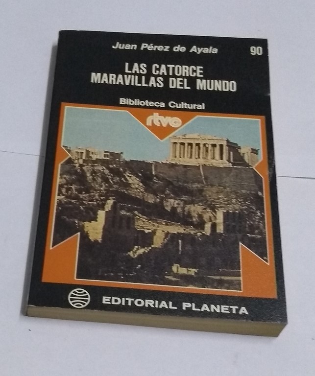 Las catorce maravillas del mundo