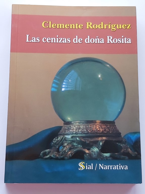 Las Cenizas de Doña Rosita