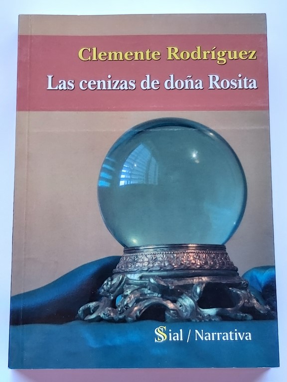 Las Cenizas de Doña Rosita