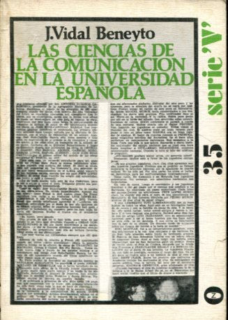 LAS CIENCIAS DE LA COMUNICACIÓN EN LA UNIVERSIDAD ESPAÑOLA.