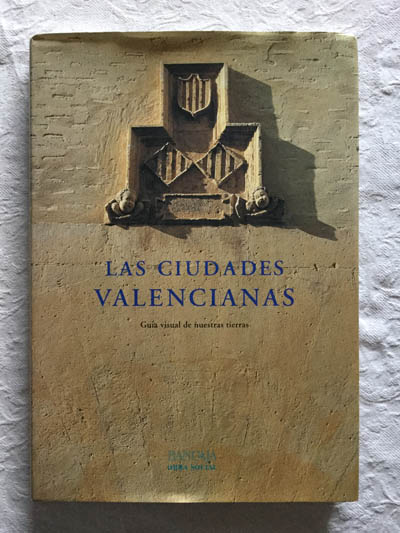 Las ciudades valencianas