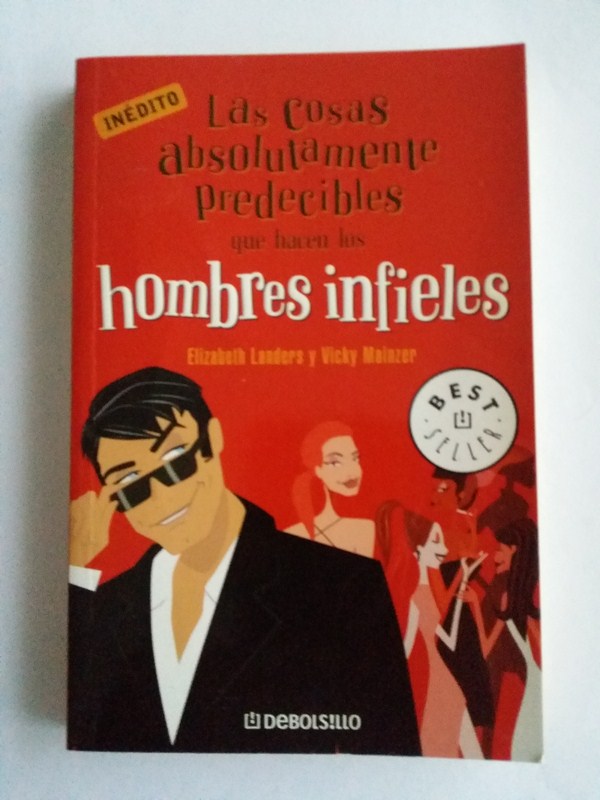 Las cosas absolutamente predecibles que hacen los hombres infieles