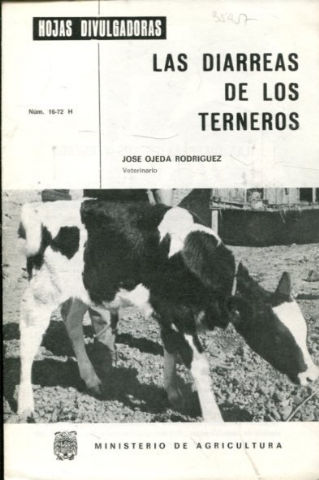 LAS DIARREAS DE LOS TERNEROS.