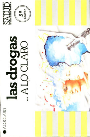 LAS DROGAS... A LO CLARO.