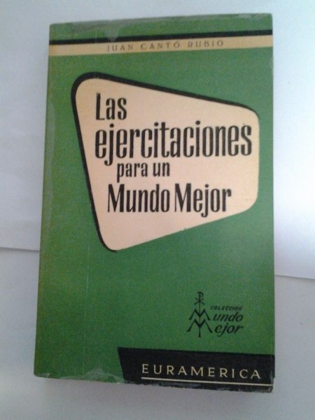 Las ejercitaciones para un Mundo Mejor