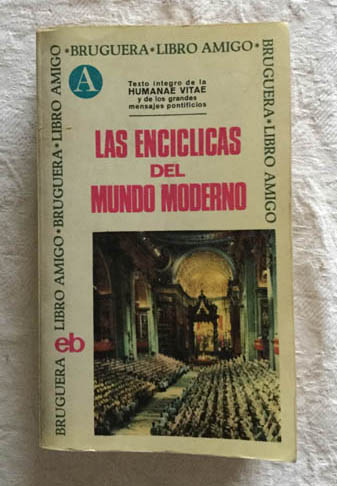 Las encíclicas del mundo moderno