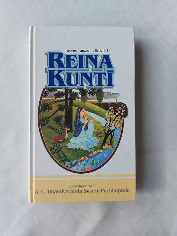 Las enseñanzas místicas de la Reina Kunti.