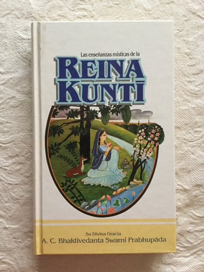 Las enseñanzas místicas de la Reina Kunti