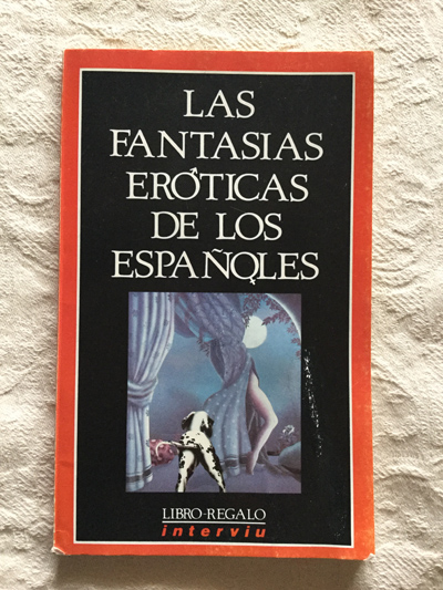 Las fantasías eróticas de los españoles