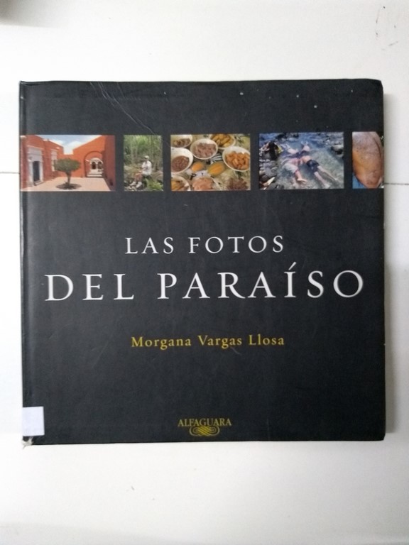 Las fotos del paraíso