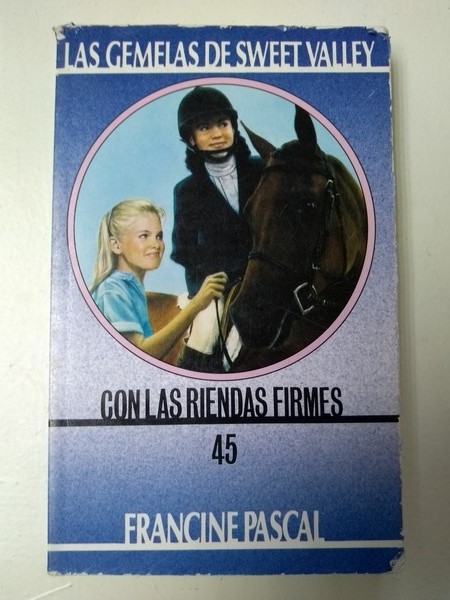 Las gemelas de Sweet Valley. Con las riendas firmes
