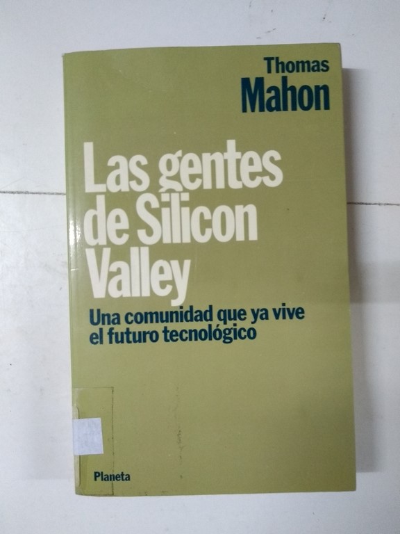 Las gentes de Silicon Valley