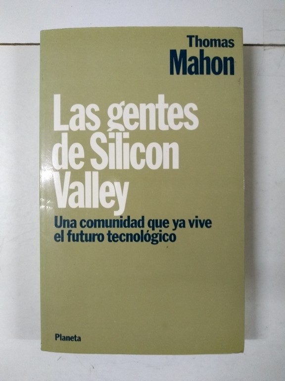 Las gentes de Silicon Valley